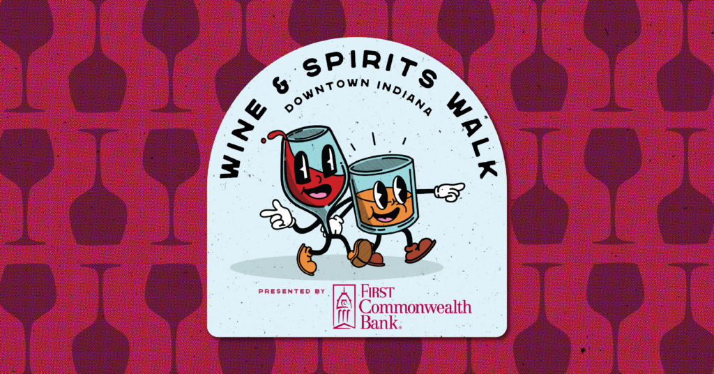Downtown Indiana Wine and Spirits Walk
